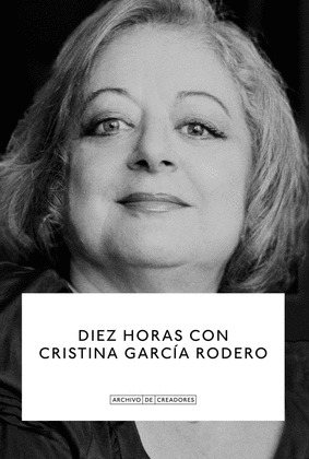 DIEZ HORAS CON CRISTINA GARCÃ­A RODERO.
