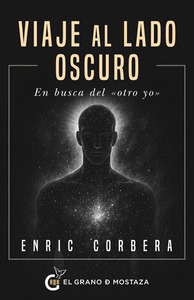 VIAJE AL LADO OSCURO