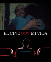 CINE SALVÓ MI VIDA, EL