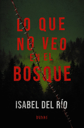 LO QUE NO VEO EN EL BOSQ