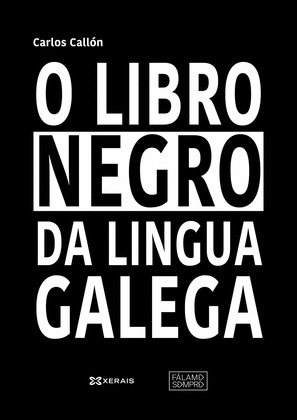 LIBRO NEGRO DO GALEGO, O