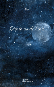 LÁGRIMAS DE LUNA