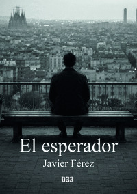 EL ESPERADOR