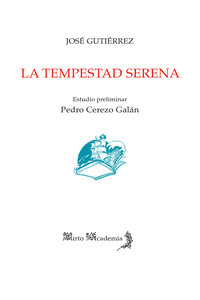 LA TEMPESTAD SERENA