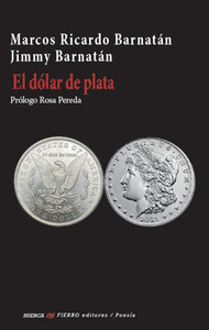 EL DÓLAR DE PLATA
