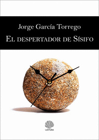 EL DESPERTADOR DE SÍSIFO
