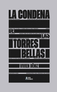 LA CONDENA DE LAS TORRES BELLAS