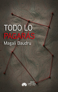 TODO LO PAGARÁS