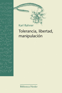 TOLERANCIA, LIBERTAS, MANIPULACION