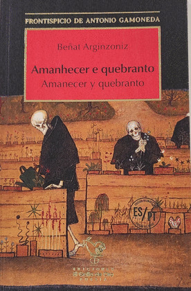 AMANHECER E QUEBRANTO (BILINGUE)