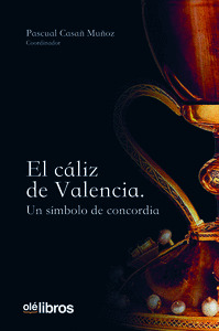 CALIZ DE VALENCIA, EL