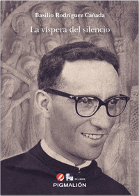 LA VÍSPERA DEL SILENCIO