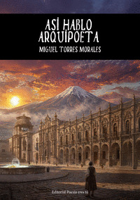 ASÍ HABLÓ ARQUIPOETA