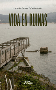 VIDA EN RUINAS