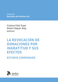 REVOCACION DE DONACIONES POR INGRATITUD Y SUS EFECTOS, LA