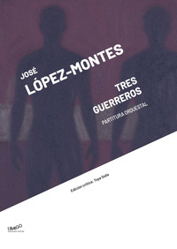 TRES GUERREROS