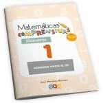 CUADERNO DE REFUERZO DE MATEMATICAS. MATEMATICAS COMPRENSIVAS. NUMEROS 1
