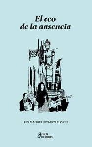 EL ECO DE LA AUSENCIA