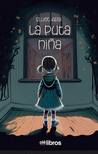 LA PUTA NIÑA