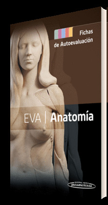 EVA  ANATOMIA. FICHAS DE AUTOEVALUACION