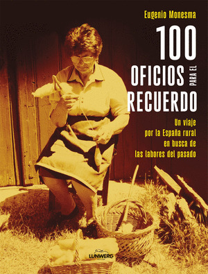 100 OFICIOS PARA EL RECUERDO