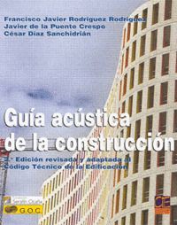 GUIA ACUSTICA DE LA CONSTRUCCION.