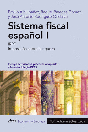 SISTEMA FISCAL ESPAÑOL I (15ª EDICIÓN, 2024)