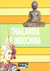 THAILANDIA INDOCHINA/TRAVEL TOUR