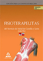 FISIOTERAPEUTAS DEL SERVICIO DE SALUD DE CASTILLA Y  LEÓN (SACYL). TEMARIO VOLUM