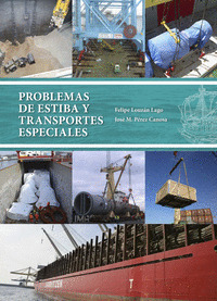 PROBLEMAS DE ESTIBA Y TRANSPORTES ESPECIALES