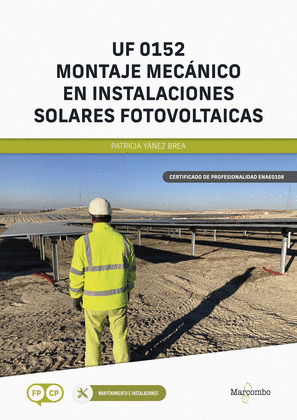 *UF 0152 MONTAJE MECANICO EN INSTALACIONES SOLARES FOTOVOLTAICAS