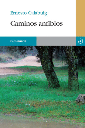 CAMINOS ANFIBIOS