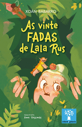 VINTE FADAS DE LALA RUS, AS