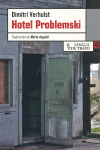 HOTEL PROBLEMSKI