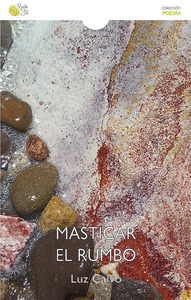 MASTICAR EL RUMBO