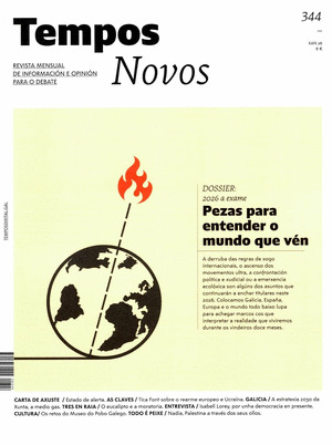 REVISTA TEMPOS NOVOS, 344: 2026 A EXAME. PEZAS PARA ENTENDER O MUNDO QUE VEN
