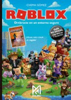 ROBLOX. DIVIERTETE EN UN ENTORNO SEGURO. GUIA NO OFICIAL CON TRUCOS Y SECRETOS