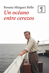 UN OCÉANO ENTRE CEREZOS