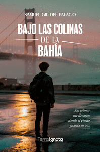BAJO LAS COLINAS DE LA BAHÍA