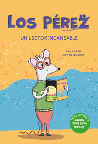 LOS PEREZ UN LECTOR INCANSABLE