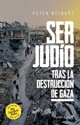 SER JUDIO DESPUES DE LA DESTRUCCION DE GAZA.
