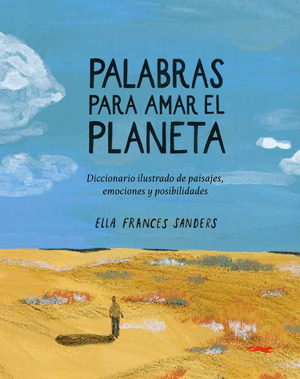 PALABRAS PARA AMAR UN PLANETA