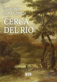 CERCA DEL RÍO
