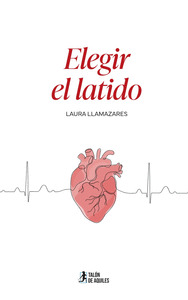 ELEGIR EL LATIDO