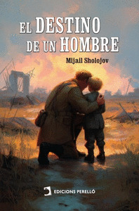 EL DESTINO DE UN HOMBRE
