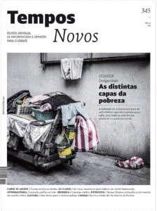 TEMPOS NOVOS, 345: AS DISTINTAS CAPAS DA POBREZA. FEBREIRO 2026