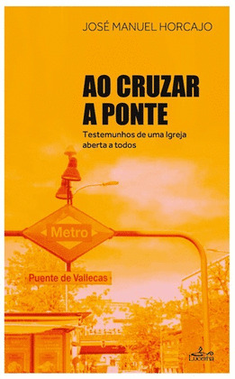 AO CRUZAR A PONTE