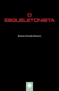 O ESQUELETONISTA