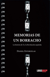 MEMORIAS DE UN BORRACHO