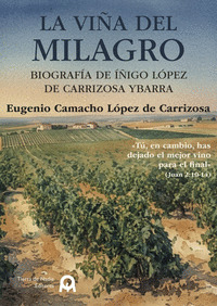LA VIÑA DEL MILAGRO